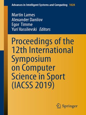 cover image of Proceedings of the 12th International Symposium on Computer Science in Sport (IACSS 2019)